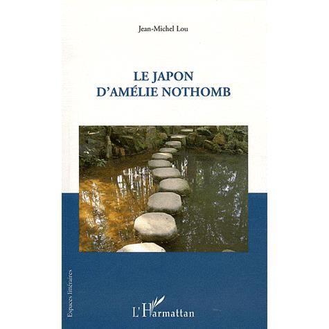 Cover for Jean-Michel Lou · Le Japon d'Amélie Nothomb (Paperback Book) (2020)