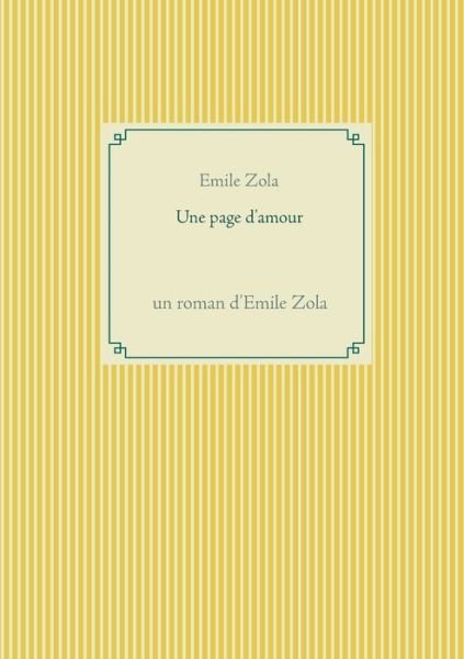Cover for Emile Zola · Une page d'amour (Pocketbok) (2021)