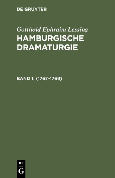 Cover for Gotthold Ephraim Lessing · Hamburgische Dramaturgie (Book) (1901)