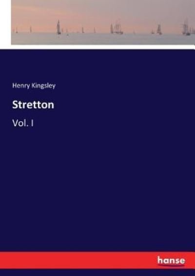 Cover for Henry Kingsley · Stretton (Taschenbuch) (2017)