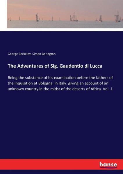 The Adventures of Sig. Gaudent - Berkeley - Libros -  - 9783337309299 - 31 de agosto de 2017