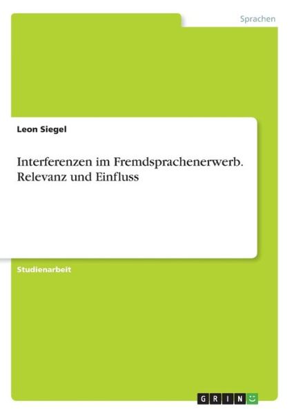 Cover for Siegel · Interferenzen im Fremdsprachener (Book)