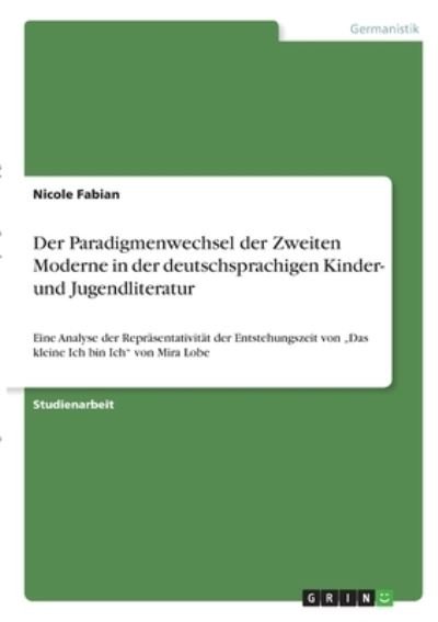Der Paradigmenwechsel der Zweite - Fabian - Books -  - 9783346277299 - 