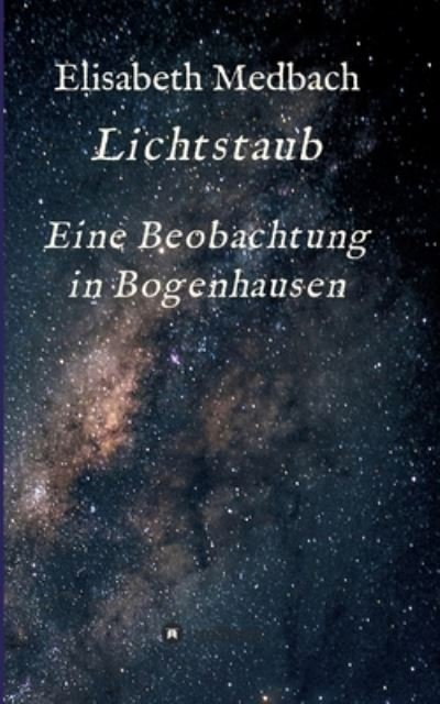 Cover for Medbach · Lichtstaub (Bok) (2020)