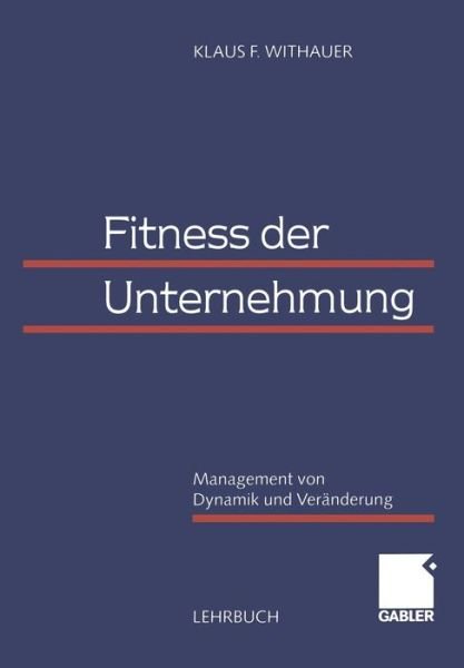 Cover for Klaus F Withauer · Fitness der Unternehmung (Pocketbok) [2000 edition] (2000)