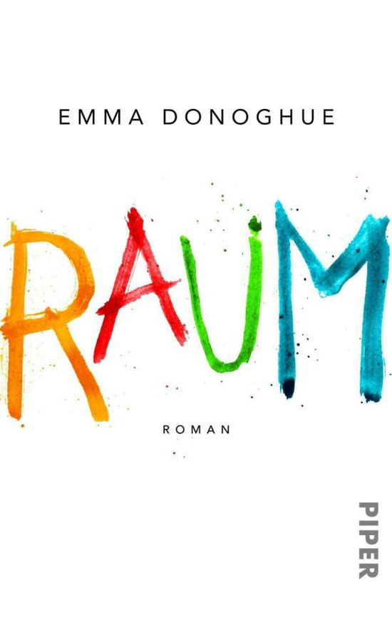Cover for Emma Donoghue · Piper.30129 Donoghue.Raum (Bog)