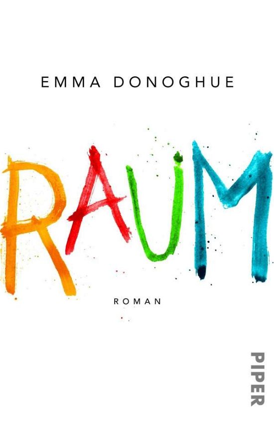 Cover for Emma Donoghue · Piper.30129 Donoghue.Raum (Book)