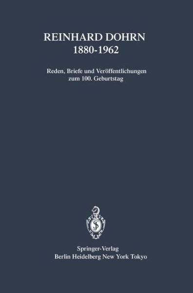 Cover for Christiane Groeben · Reinhard Dohrn 1880-1962: Reden, Briefe Und Veroffentlichungen Zum 100. Geburtstag (Paperback Book) (1983)