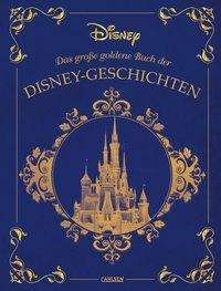 Cover for Disney · Das große goldene Buch der Disn (Bok)