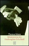 Cover for Thomas Mann · Bekenntnisse des Hochstaplers Felix Krull (Paperback Bog) (2000)