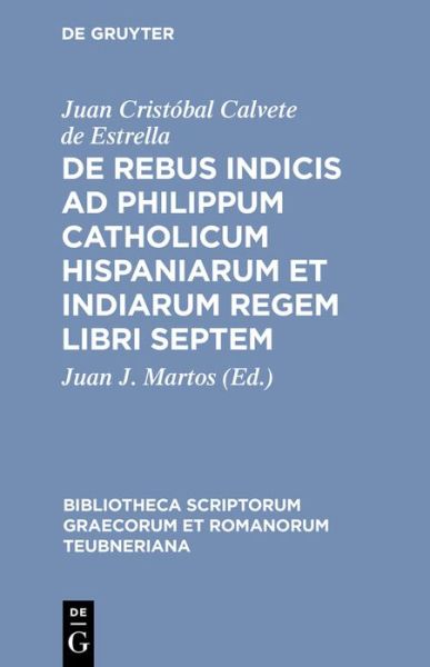Cover for Juan Martos · Calvete de Estrella:De rebus indicis ad (Bok) (1998)