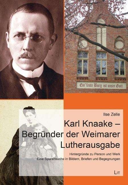 Cover for Zelle · Karl Knaake - Begründer der Weima (Book)