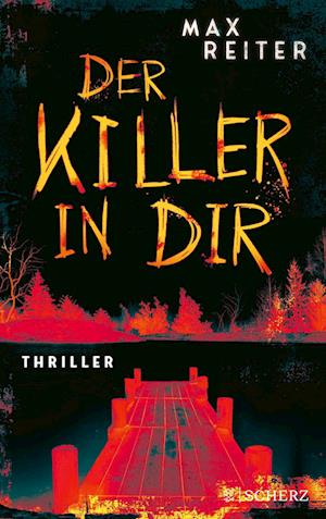 Der Killer in dir - Max Reiter - Bücher - FISCHER Scherz - 9783651001299 - 24. April 2024