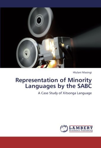 Cover for Hlulani Masingi · Representation of Minority Languages by the Sabc: a Case Study of Xitsonga Language (Taschenbuch) (2013)