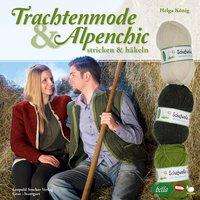 Cover for König · Trachtenmode &amp; Alpenchic (Buch)