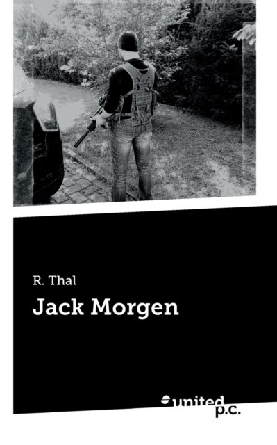 Cover for R Thal · Jack Morgen (Paperback Book) (2019)