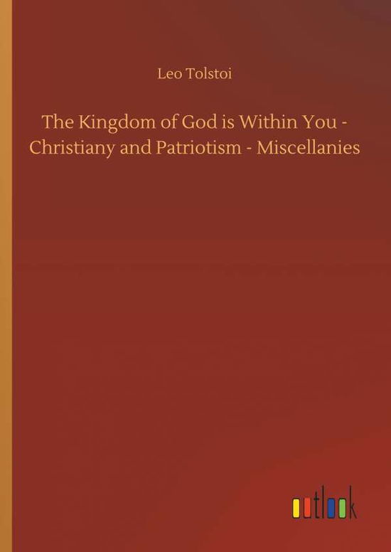 Cover for Tolstoi · The Kingdom of God is Within Yo (Book) (2018)