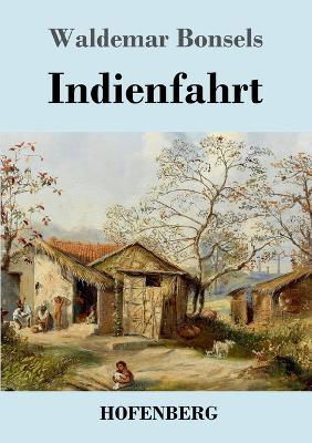 Cover for Waldemar Bonsels · Indienfahrt (Paperback Book) (2023)