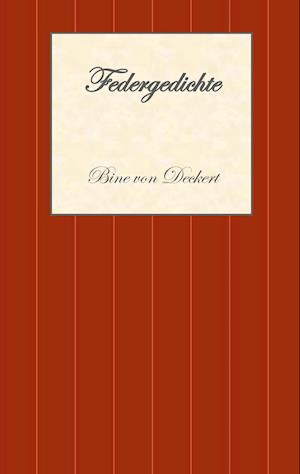 Cover for Bine von Deckert · Federgedichte (Hardcover Book) (2021)