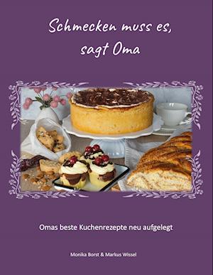 Cover for Monika Borst · Schmecken muss es, sagt Oma (Book) (2022)