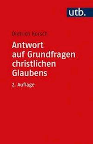 Cover for Korsch · Antwort auf Grundfragen christli (Book) (2020)