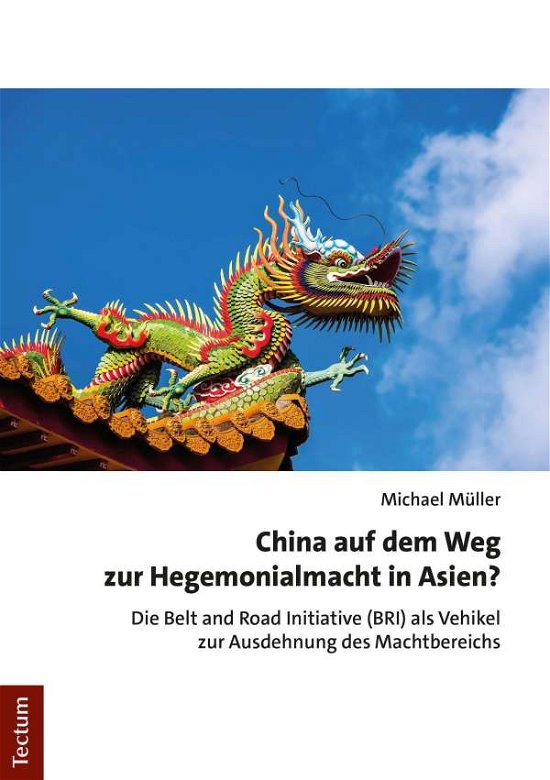 Cover for Müller · China auf dem Weg zur Hegemonial (Buch) (2020)