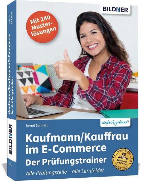 Cover for Schmitt · Kaufmann / Kauffrau im E-Commerce (Bog)