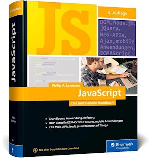 JavaScript - Philip Ackermann - Books - Rheinwerk Verlag GmbH - 9783836286299 - October 1, 2021