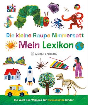 Cover for Eric Carle · Die kleine Raupe Nimmersatt - Mein Lexikon (Book) (2025)