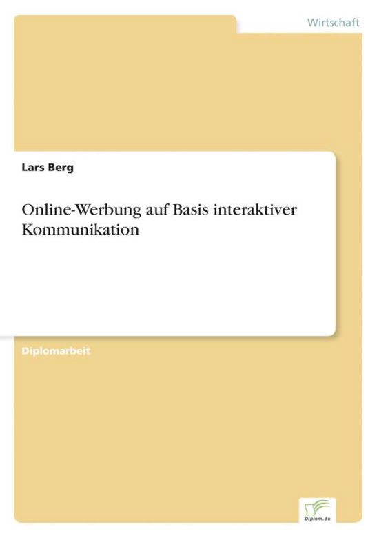 Cover for Lars Berg · Online-Werbung auf Basis interaktiver Kommunikation (Paperback Bog) [German edition] (1997)