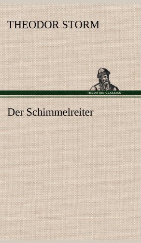 Cover for Theodor Storm · Der Schimmelreiter (Hardcover bog) [German edition] (2012)