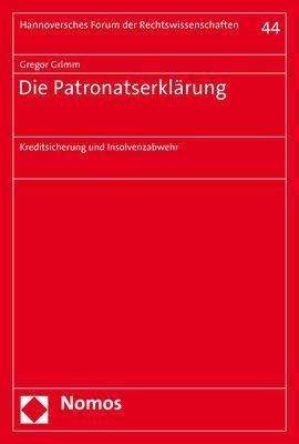 Die Patronatserklärung - Grimm - Books -  - 9783848760299 - October 9, 2019