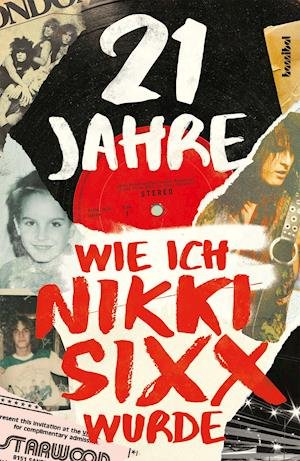 21 Jahre - Nikki Sixx - Kirjat - Hannibal Verlag GmbH - 9783854457299 - torstai 31. maaliskuuta 2022