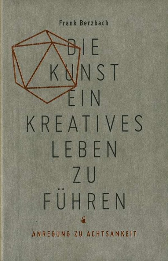 Cover for Berzbach · Die Kunst,ein kreatives Leben (Bog)