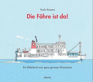 Cover for Yuichi Kasano · Die Fähre ist da! (Book) (2022)