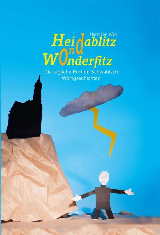 Cover for Wax · Heidablitz ond Wonderfitz (Bog)