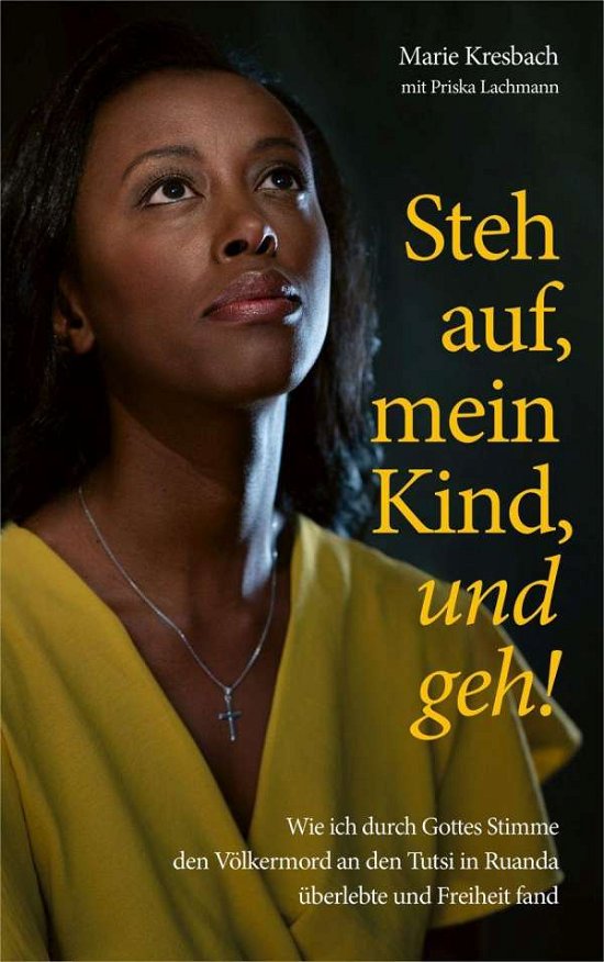 Cover for Marie Kresbach · Steh auf, mein Kind, und geh! (Paperback Book) (2021)