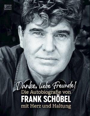 Cover for Frank Schöbel · Danke, liebe Freunde! (Buch) (2022)