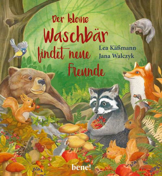 Der kleine Waschbär findet neue - Käßmann - Bøker -  - 9783963401299 - 