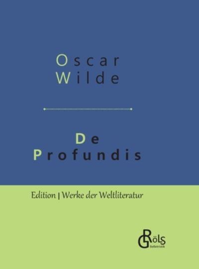 Cover for Wilde · De Profundis (Book) (2019)