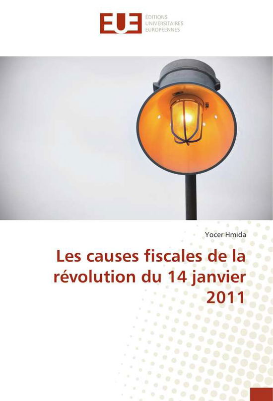 Cover for Hmida · Les causes fiscales de la révolut (Book)