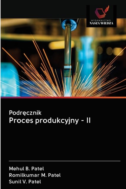 Cover for Mehul B Patel · Podr?cznik Proces produkcyjny - II (Taschenbuch) (2020)
