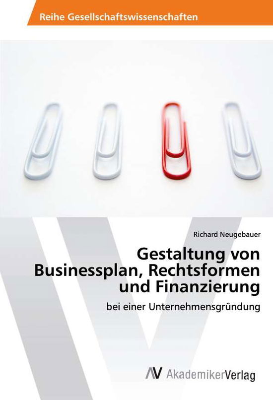 Cover for Neugebauer · Gestaltung von Businessplan, (Book)