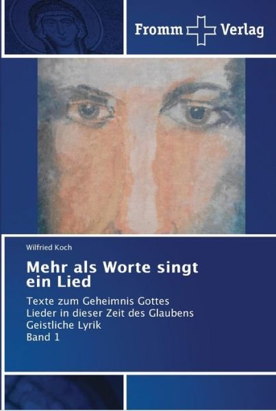 Cover for Koch · Mehr als Worte singt ein Lied (Book) (2018)