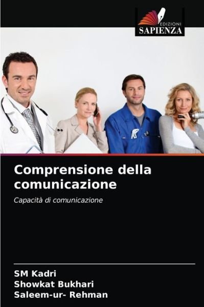 Comprensione della comunicazione - Sm Kadri - Kirjat - Edizioni Sapienza - 9786203135299 - keskiviikko 8. syyskuuta 2021