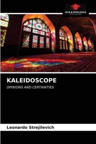Cover for Leonardo Strejilevich · Kaleidoscope (Paperback Book) (2021)