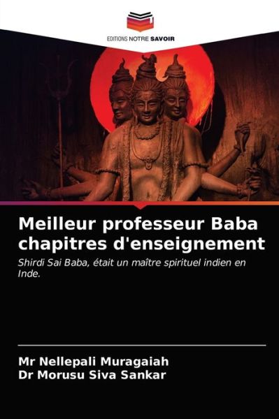 Cover for MR Nellepali Muragaiah · Meilleur professeur Baba chapitres d'enseignement (Paperback Book) (2021)