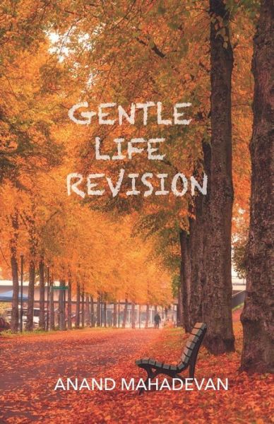 Cover for Anand Mahadevan · Gentle Life Revision (Paperback Book) (2021)