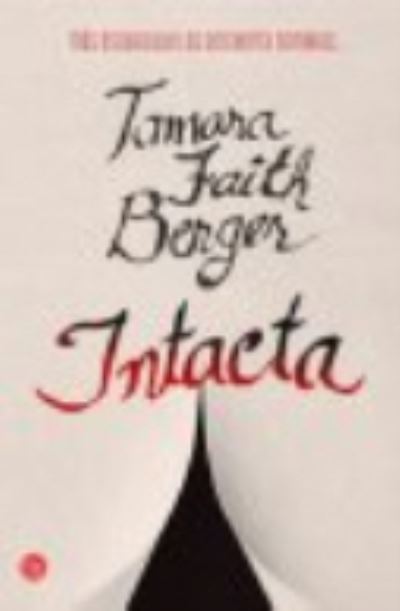 Cover for Tamara Faith Berger · Intacta (Paperback Book) (2013)