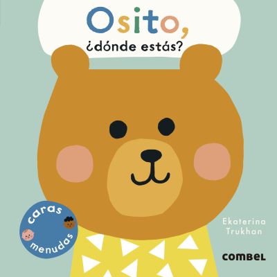 Cover for Ekaterina Trukhan · Osito, ¿dónde estás? (Board book) (2023)